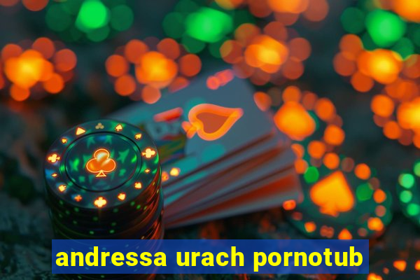 andressa urach pornotub
